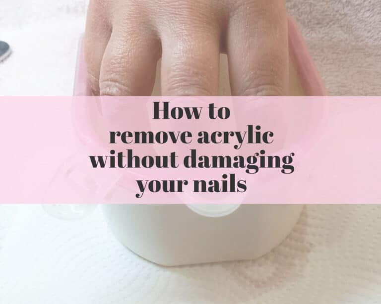 5 Easy Steps On How To Remove Acrylic Nails At Home Without Damaging 